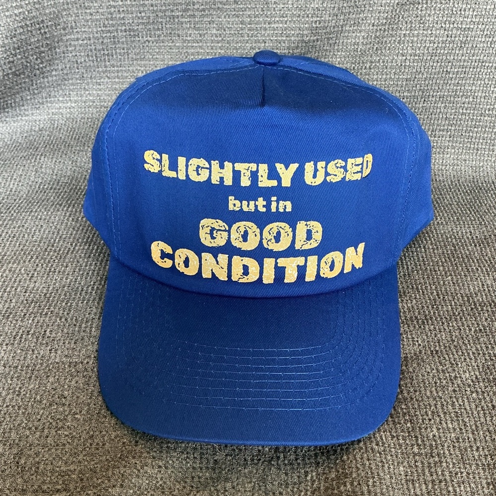 Slightly Used But In Good Condition Trucker Hat – Humor Gift for Dad, Friend,